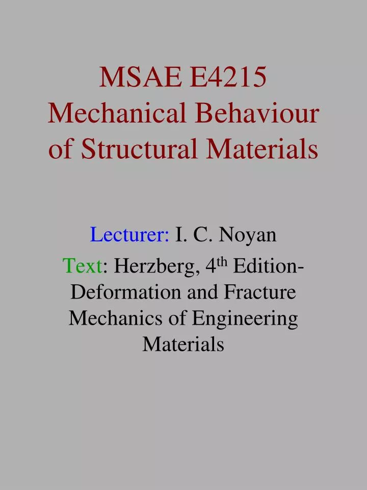 msae e4215 mechanical behaviour of structural materials