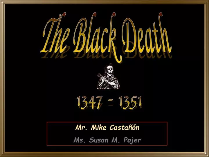 PPT - The Black Death PowerPoint Presentation, Free Download - ID:1743657