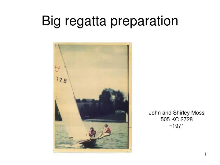 big regatta preparation