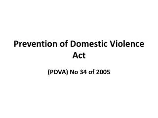 Prevention of Domestic Violence Act