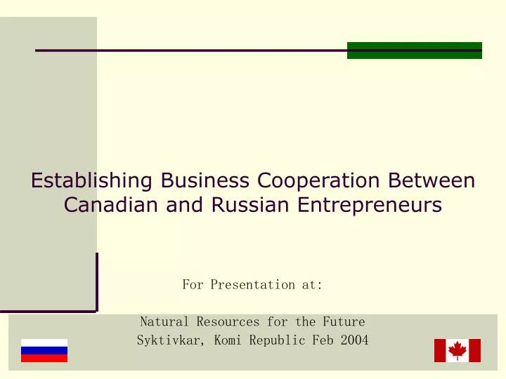 establishing business cooperation between canadian and russian entrepreneurs