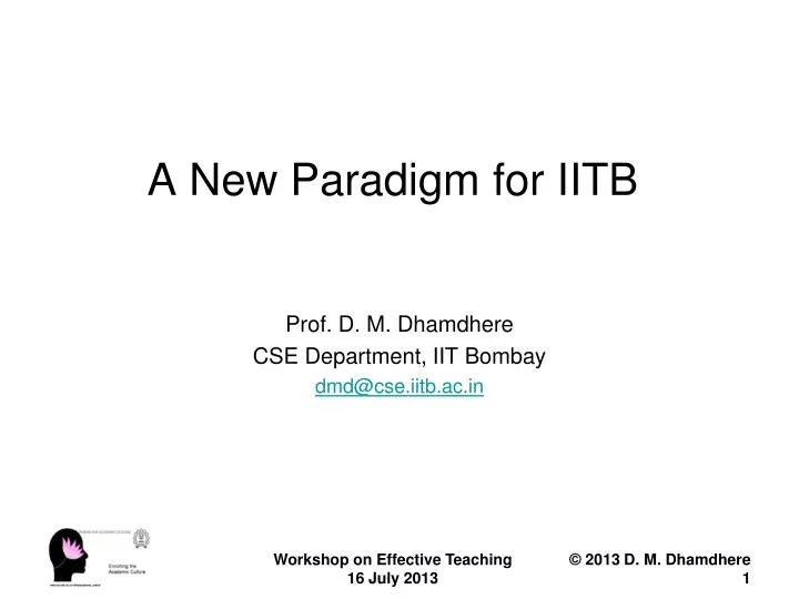 a new paradigm for iitb