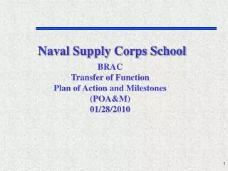 BRAC Transfer of Function Plan of Action and Milestones (POA&amp;M) 01/28/2010