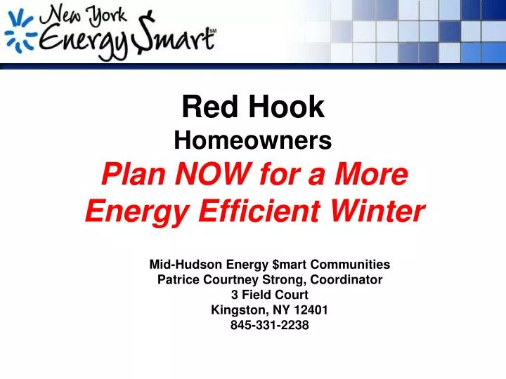 red hook homeowners plan now for a more energy efficient winter