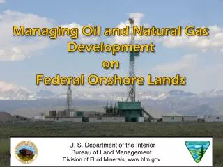Managing Oil and Natural Gas Development on Federal Onshore Lands