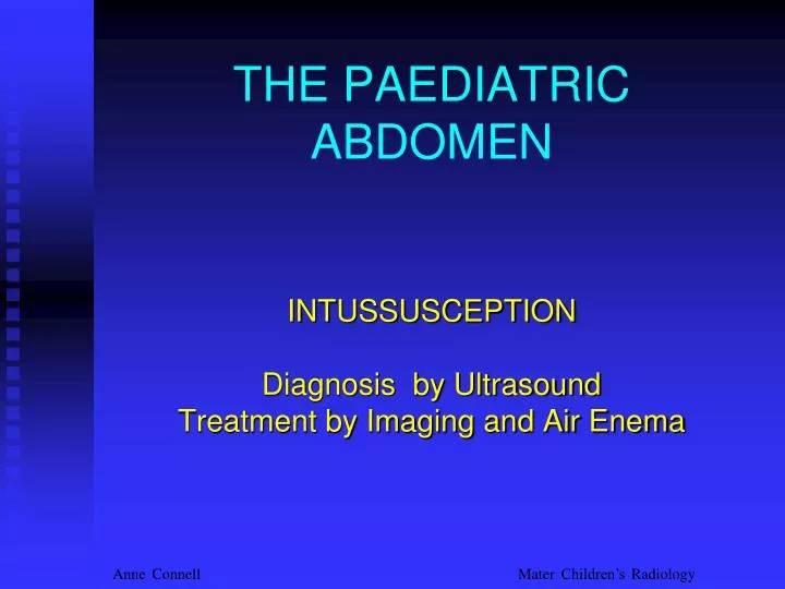 the paediatric abdomen