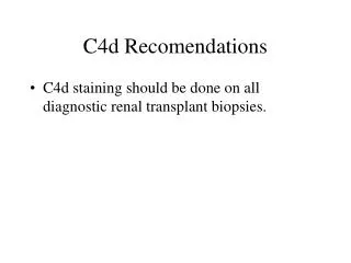C4d Recomendations