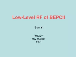 Low-Level RF of BEPCII