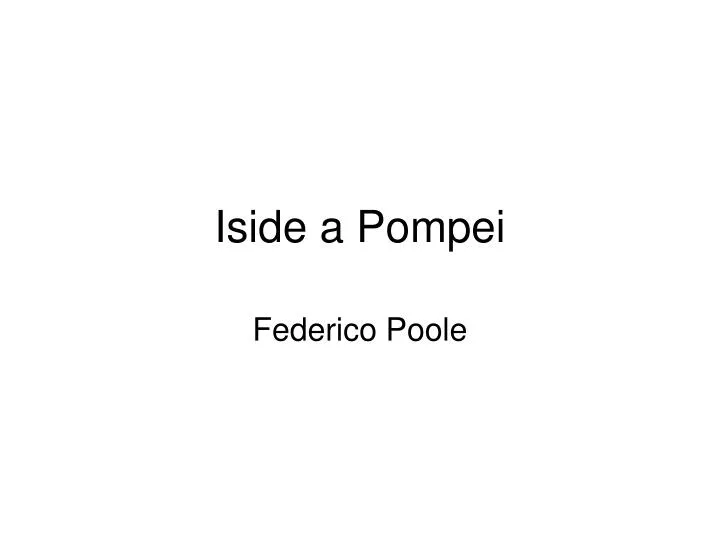 iside a pompei