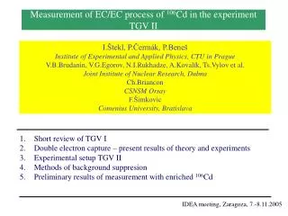 Measurement of EC /EC process of 106 Cd in the experiment TGV II