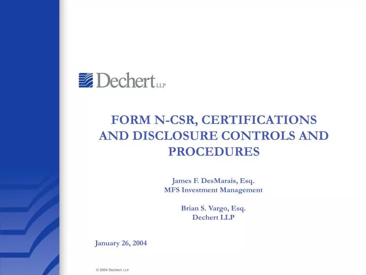 form n csr certifications and disclosure controls and procedures