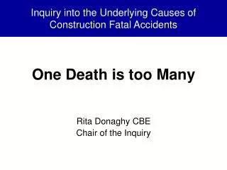 Inquiry into the Underlying Causes of Construction Fatal Accidents