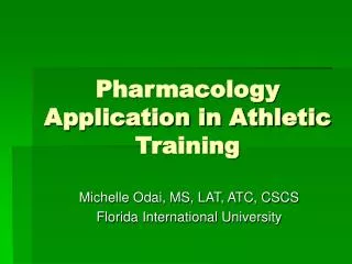 Pharmacology Application in Athletic Training