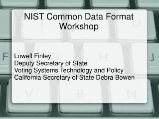 NIST Common Data Format Workshop