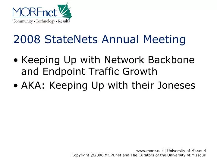 2008 statenets annual meeting