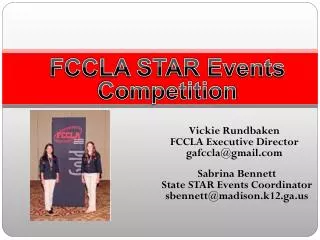 Vickie Rundbaken FCCLA Executive Director gafccla@gmail.com