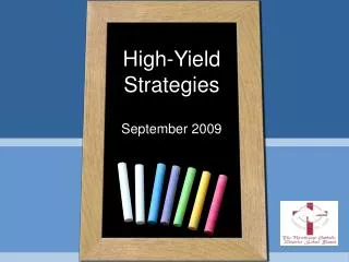 High-Yield Strategies