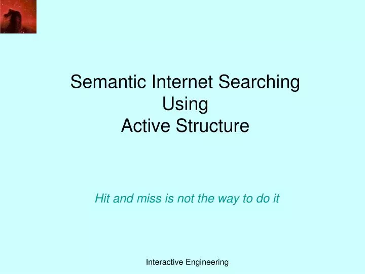semantic internet searching using active structure