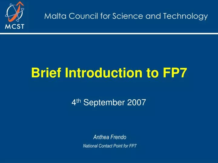brief introduction to fp7 4 th september 2007
