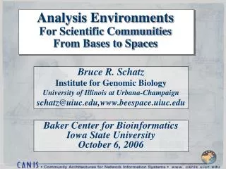 Analysis Environments For Scientific Communities From Bases to Spaces