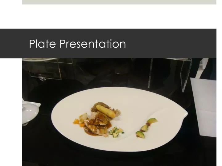 plate presentation
