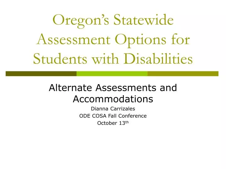 oregon s statewide assessment options for students with disabilities