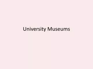 University Museums