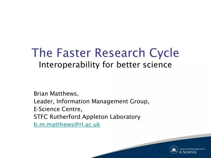 the faster research cycle interoperability for better science