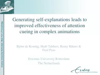 Generating self-explanations leads to improved effectiveness of attention cueing in complex animations