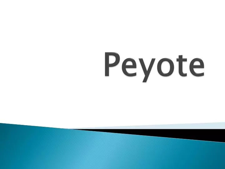 peyote