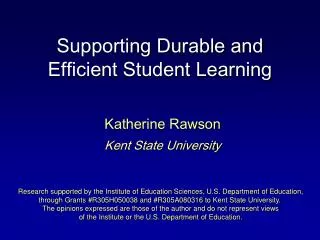 Supporting Durable and Efficient Student Learning