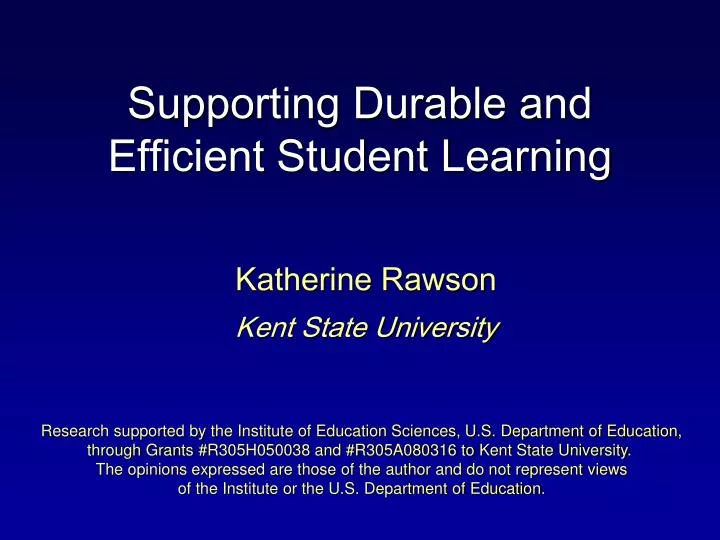 supporting durable and efficient student learning