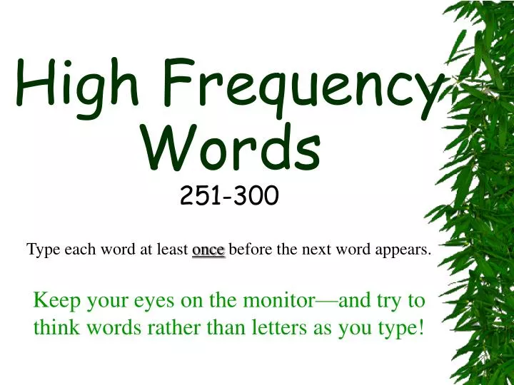 high frequency words 251 300