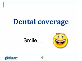 Dental coverage