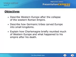 Describe Western Europe after the collapse of the western Roman Empire. Describe how Germanic tribes carved Europe into