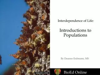 Interdependence of Life: Introductions to Populations