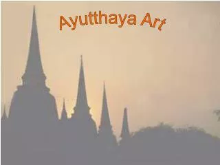 Ayutthaya Art