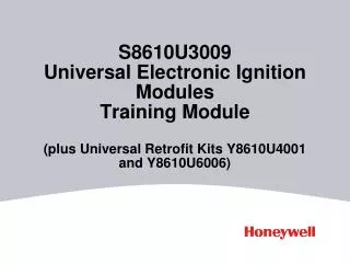S8610U3009 Universal Electronic Ignition Modules Training Module (plus Universal Retrofit Kits Y8610U4001 and Y8610U6