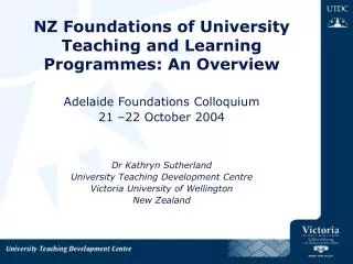 NZ Foundations of University Teaching and Learning Programmes: An Overview