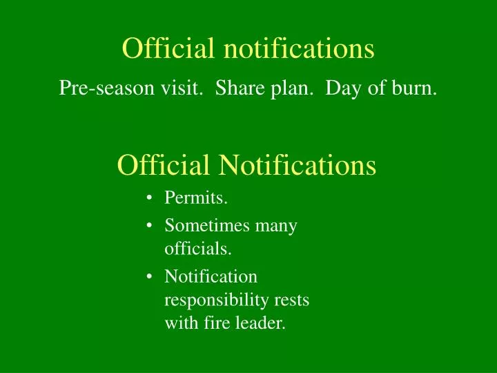 official notifications pre season visit share plan day of burn