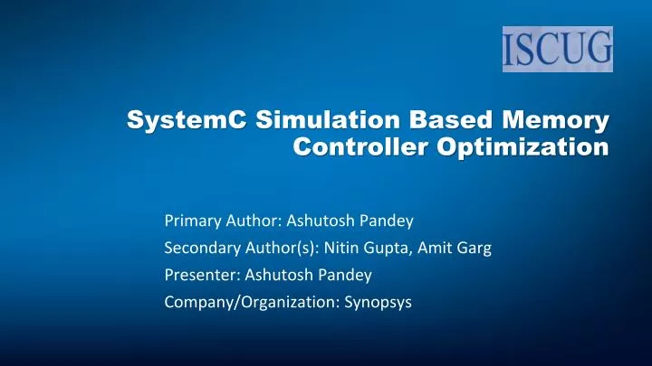 systemc simulation based memory controller optimization