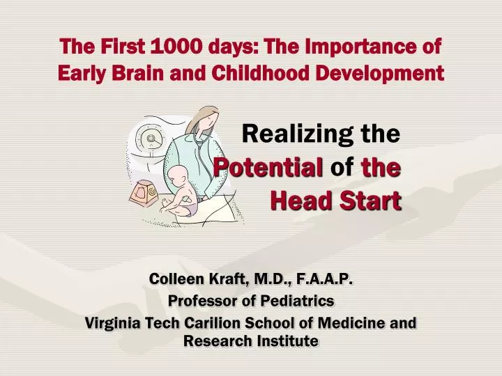 the first 1000 days the importance of early brain and childhood development