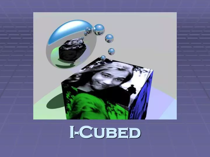 i cubed