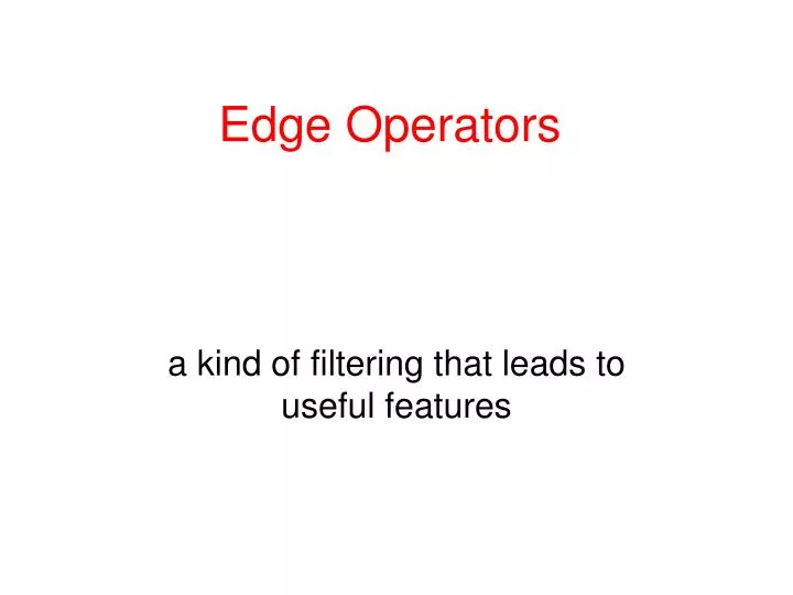 edge operators