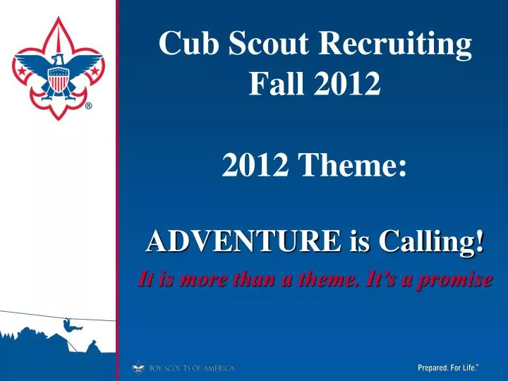 cub scout recruiting fall 2012 2012 theme