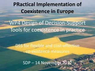 WP4 Design of Decision-Support Tools for coexistence in practice
