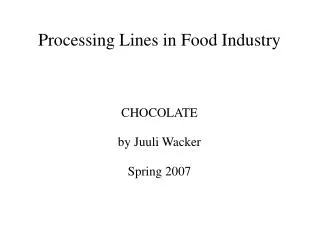 Processing Lines in Food Industry