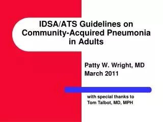 IDSA/ATS Guidelines on Community-Acquired Pneumonia in Adults