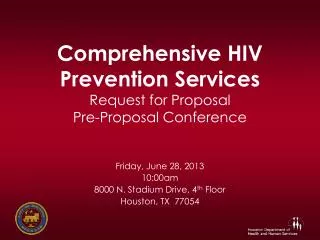 Comprehensive HIV Prevention Services Request for Proposal Pre-Proposal Conference