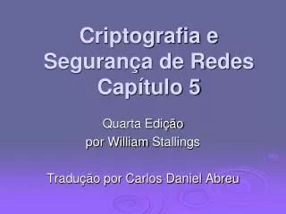 criptografia e seguran a de redes cap tulo 5